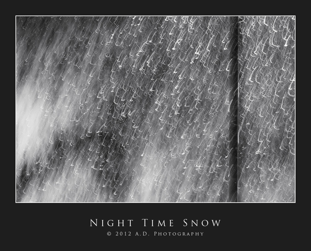 Night Time Snow...