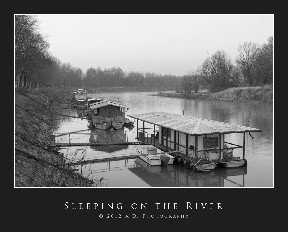Sleeping on the River...